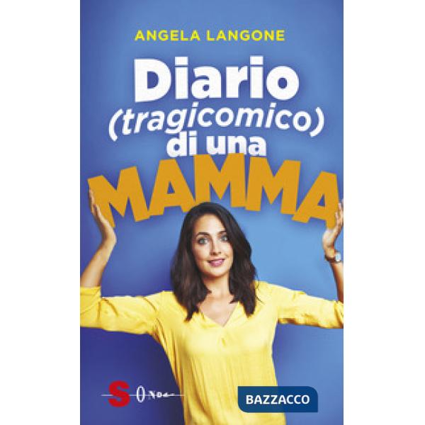 Diario (tragicomico) di una mamma