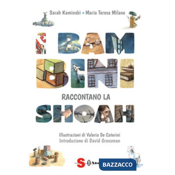 Bambini raccontano la Shoah (I)