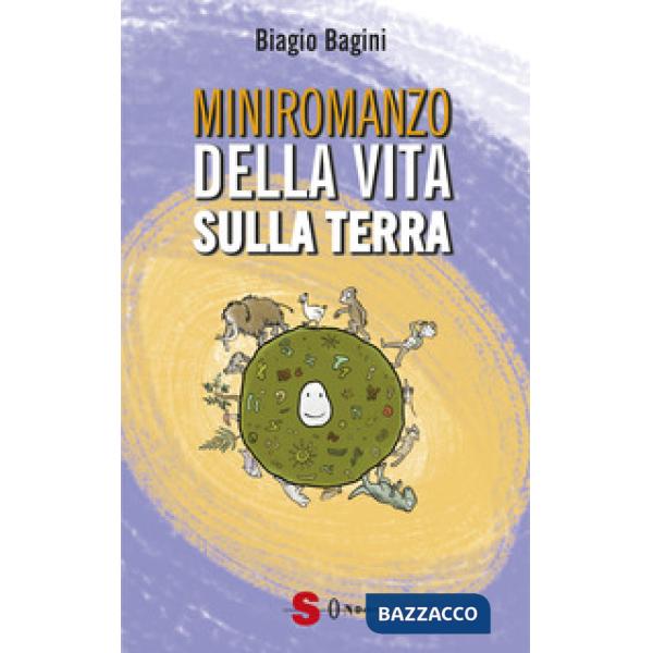 Miniromanzo della vita sulla terra