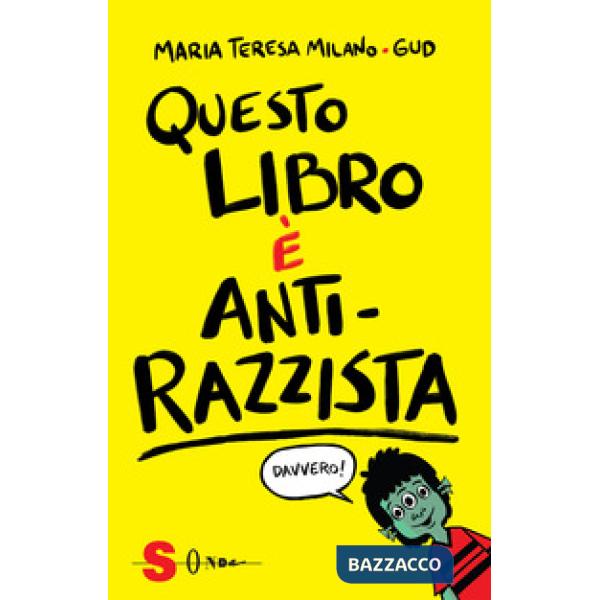 Questo libro è anti-razzista