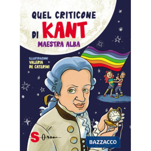 Quel criticone di Kant