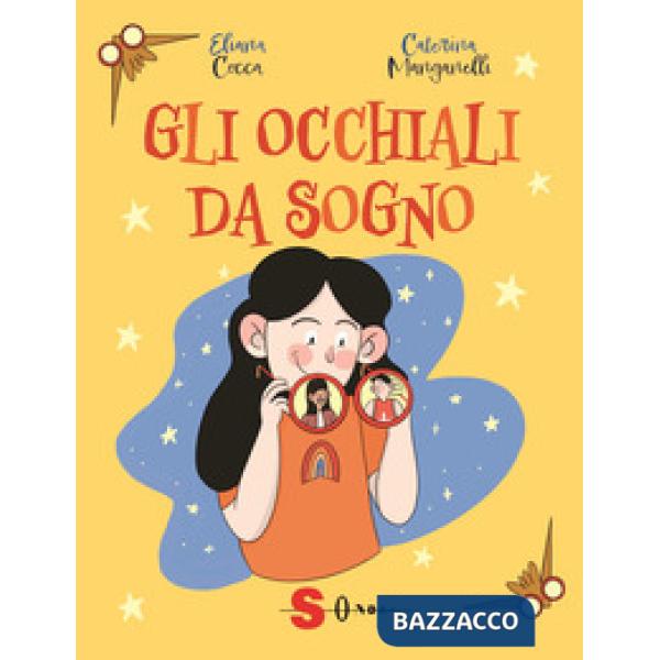 Occhiali da sogno (Gli)