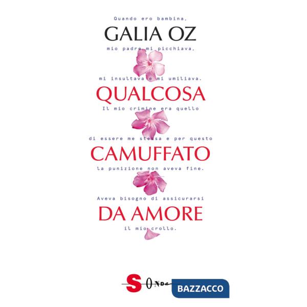 Qualcosa camuffato da amore