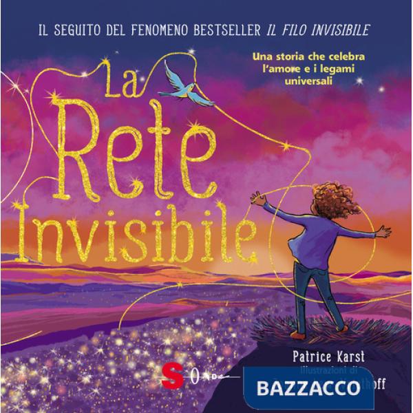 Rete invisibile. Ediz. a colori (La)