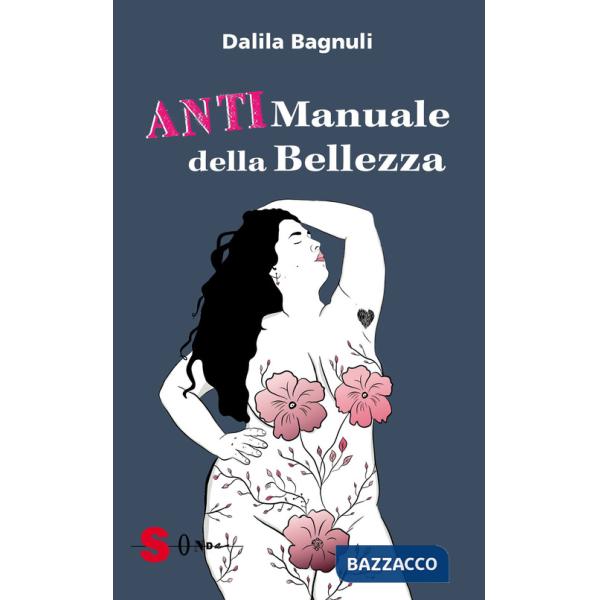 Anti manuale della bellezza
