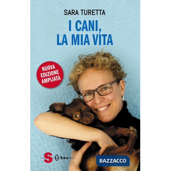 Cani, la mia vita. Nuova ediz. (I)