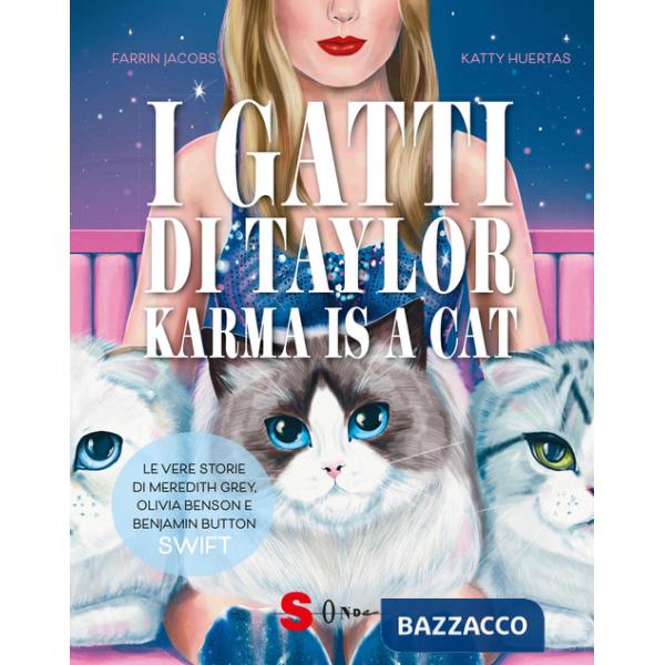 Gatti di Taylor. Ediz. a colori (I)