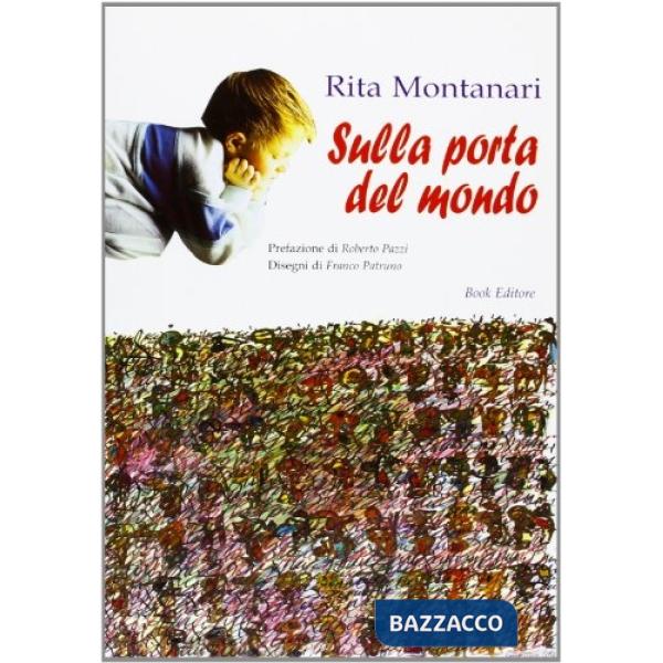 Sulla porta del mondo
