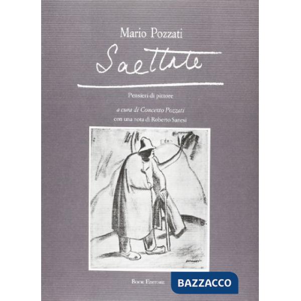 Saettate. Pensieri di pittore