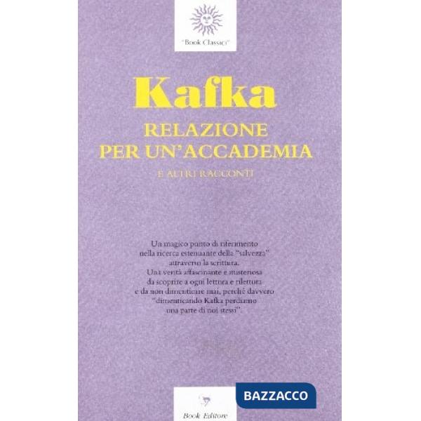 Relazione per un'accademia e altri racconti