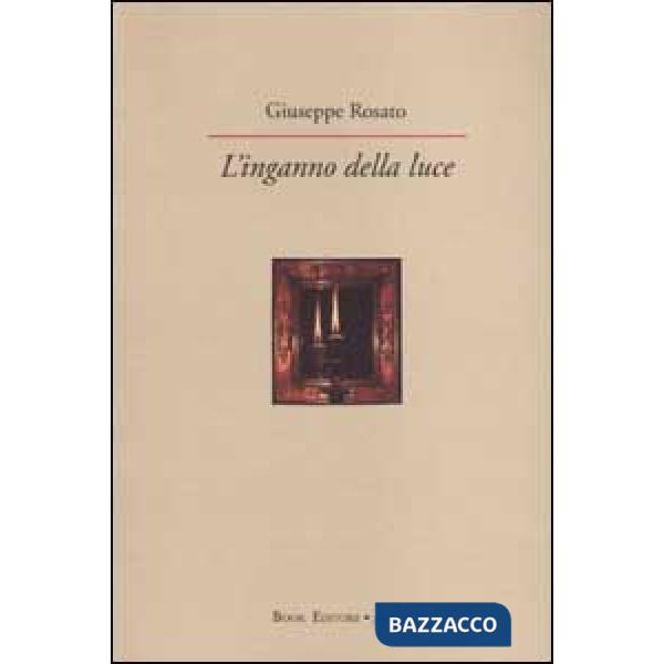 Inganno della luce (L')