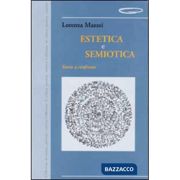 Estetica e semiotica. Teoria a confronto