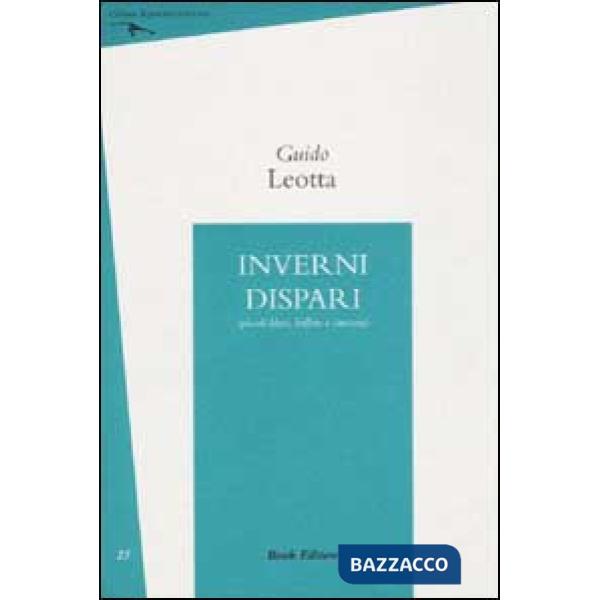 Inverni dispari (piccoli blues, ballate e canzoni)