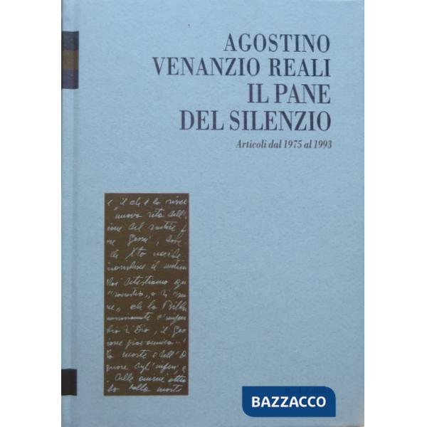 Pane del silenzio. Articoli dal 1975 al 1993 (Il)