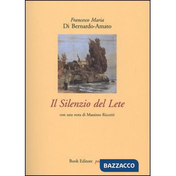 Silenzio del Lete (Il)
