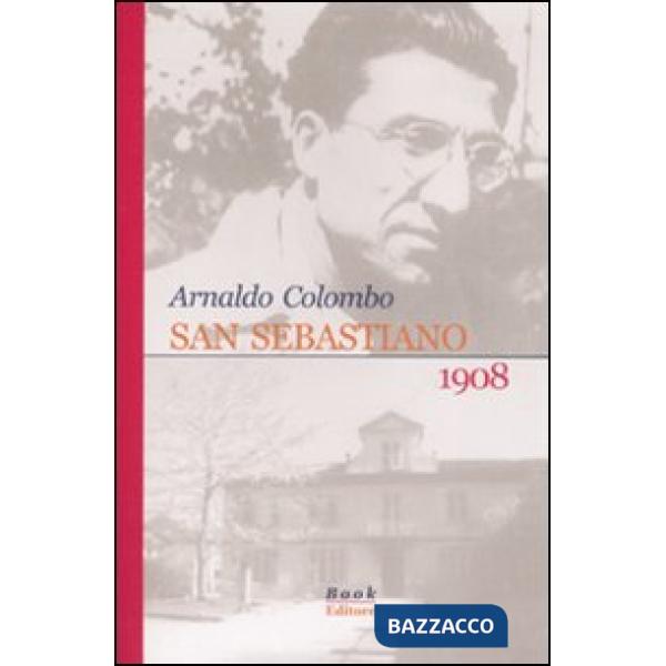 San Sebastiano 1908