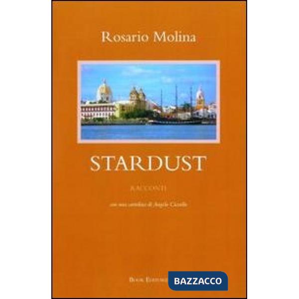 Stardust con una cartolina di Angelo Ciccullo