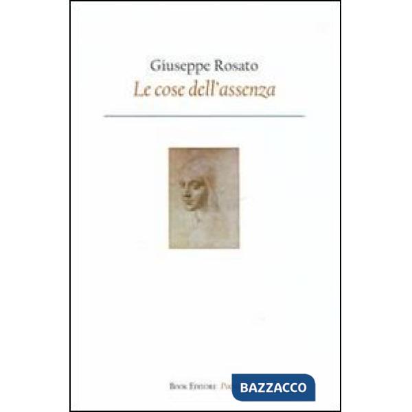 Cose dell'assenza (Le)