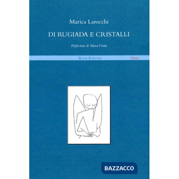 Di rugiada e cristalli