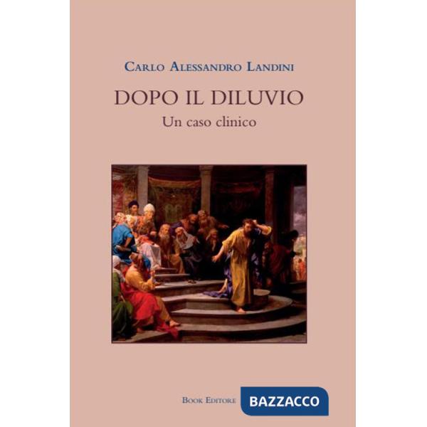 Dopo il diluvio. Un caso clinico