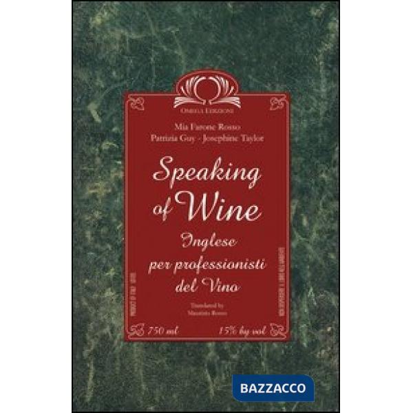 SPEAKING OF WINE INGLESE X PROFESS. VINO