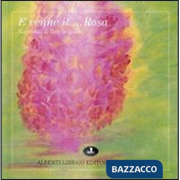 E venne il... rosa. Raccondi di Roy la guida