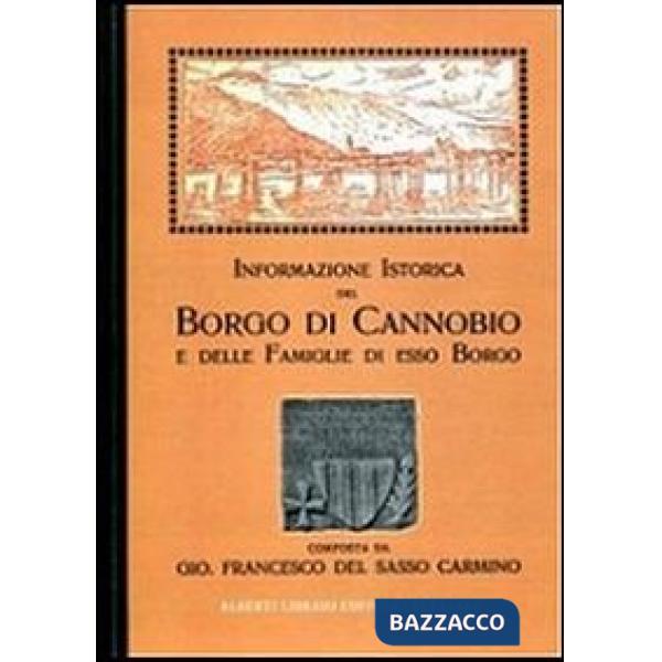 Informazione istorica del borgo di Cannobio delle famiglie di esso borgo (rist. anast.)