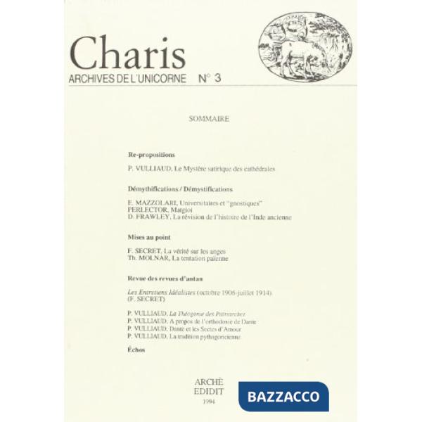 Charis. Archives de l'Unicorne. Vol. 3