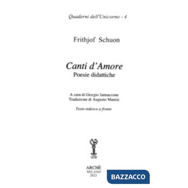 Canti d'amore. Poesie didattiche. Testo tedesco a fronte. Ediz. multilingue