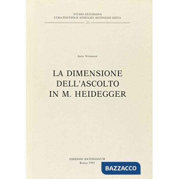 Dimensione dell'ascolto in M. Heidegger (La)