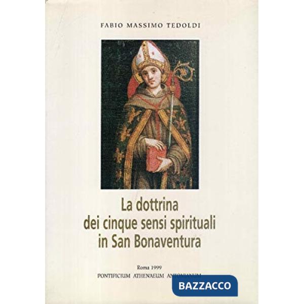 Dottrina dei cinque sensi spirituali in san Bonaventura (La)