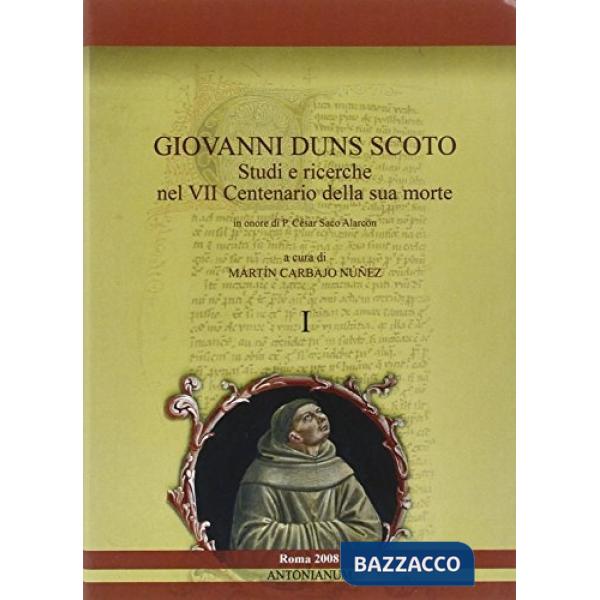 Giovanni Duns Scoto. Studi e ricerche nel 7° centenario della sua morte