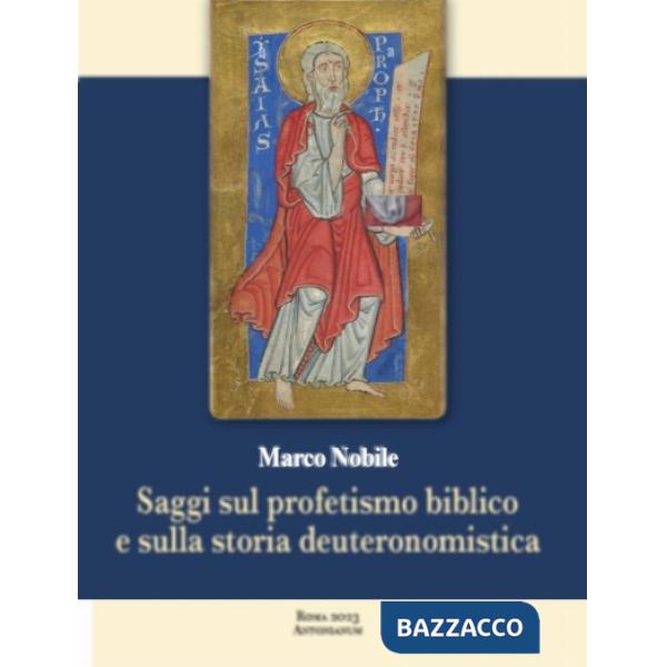 Saggi sul profetismo biblico e sulla storia deuteronomistica
