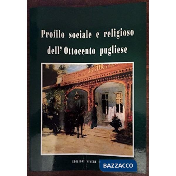 Profilo sociale e religioso dell'Ottocento pugliese
