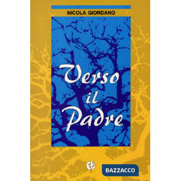 Verso il Padre