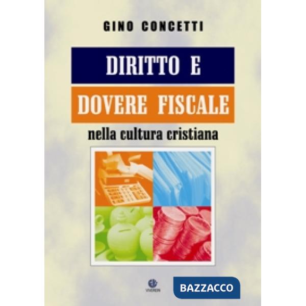 Diritto e dovere fiscale nella cultura cristiana