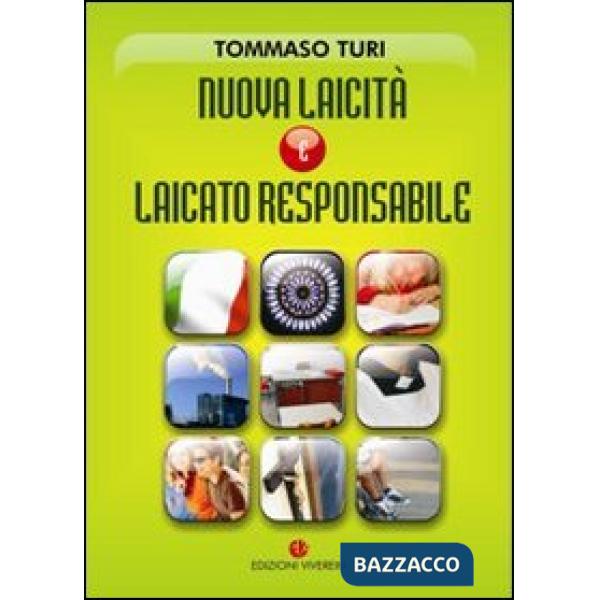 Nuova laicità e laicato responsabile