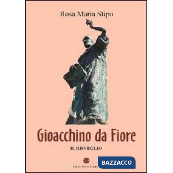 Gioacchino da Fiore. Il risveglio