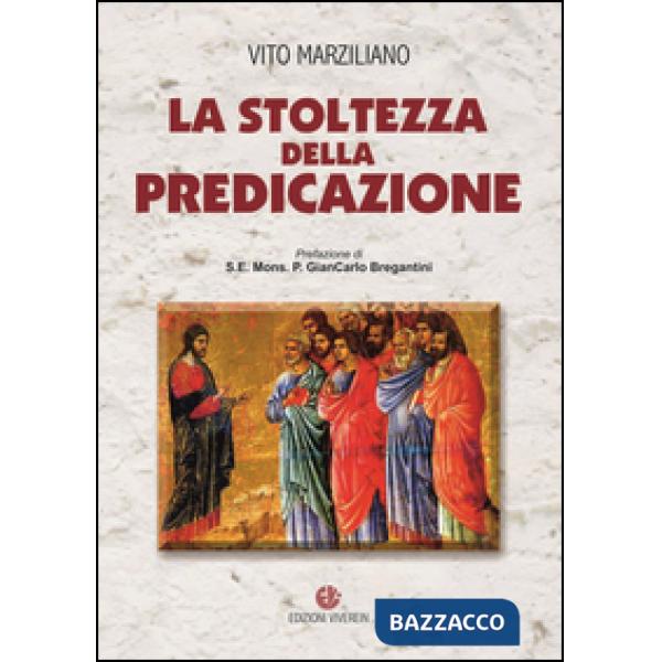 Stoltezza della predicazione (La)