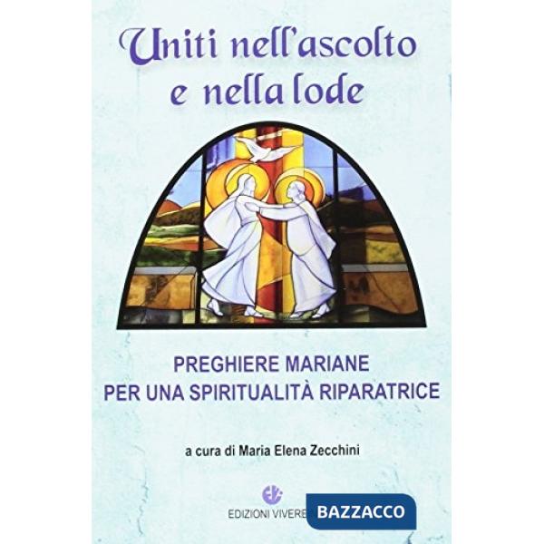 Uniti nell'ascolto e nella lode