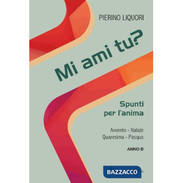 Mi ami tu? Spunti per l'anima
