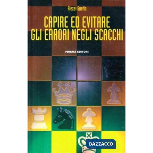 Capire ed evitare gli errori degli scacchi