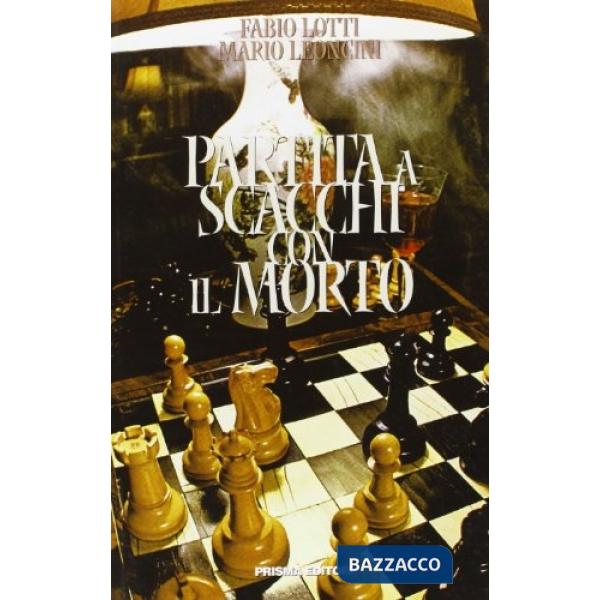 Partita a scacchi con il morto