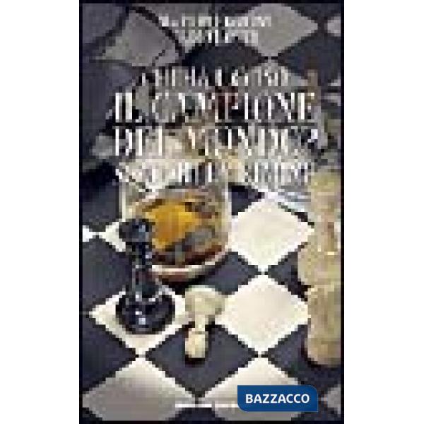 Chi ha ucciso il campione del mondo? Scacchi e crimine