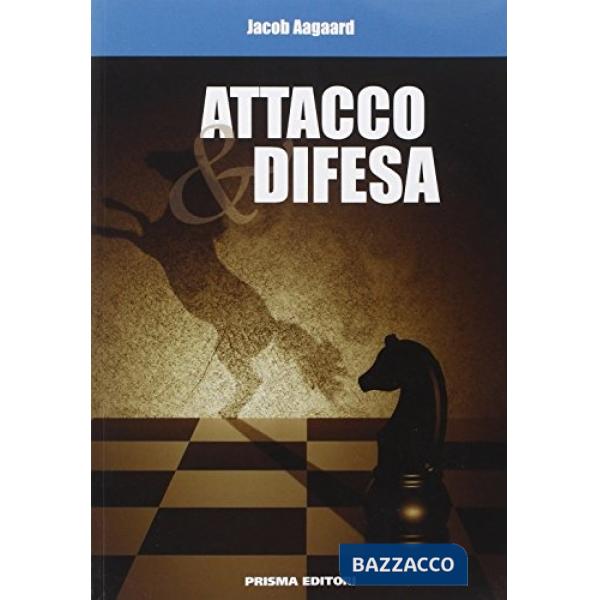 Attacco & difesa