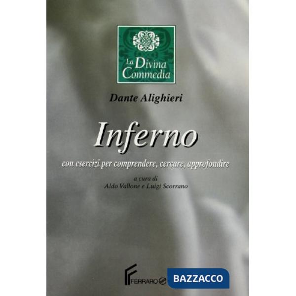 DIVINA COMMEDIA (LA) INFERNO + ESERCIZI