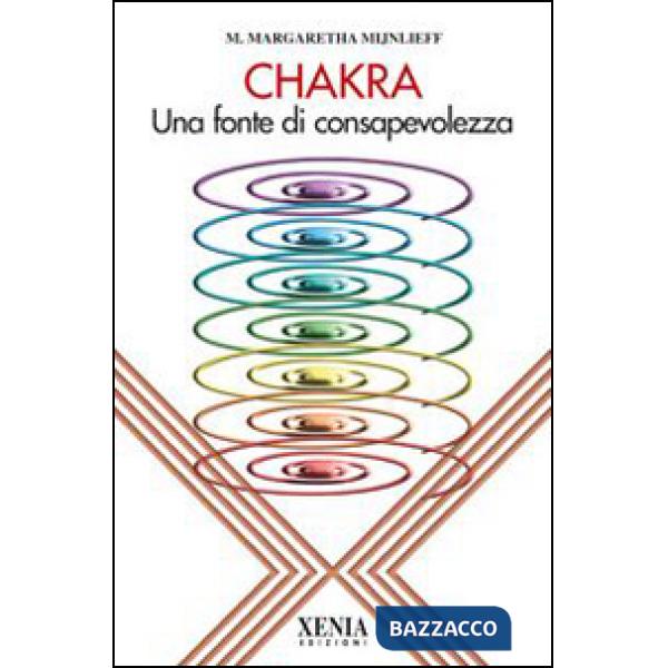 Chakra. Una fonte di consapevolezza