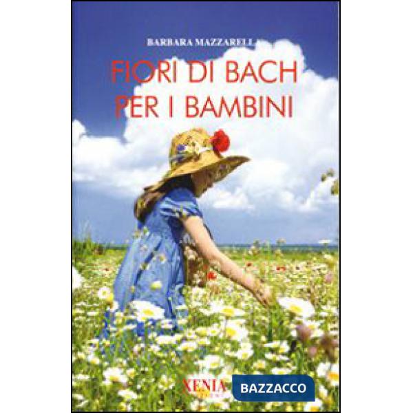 Fiori di Bach per i bambini