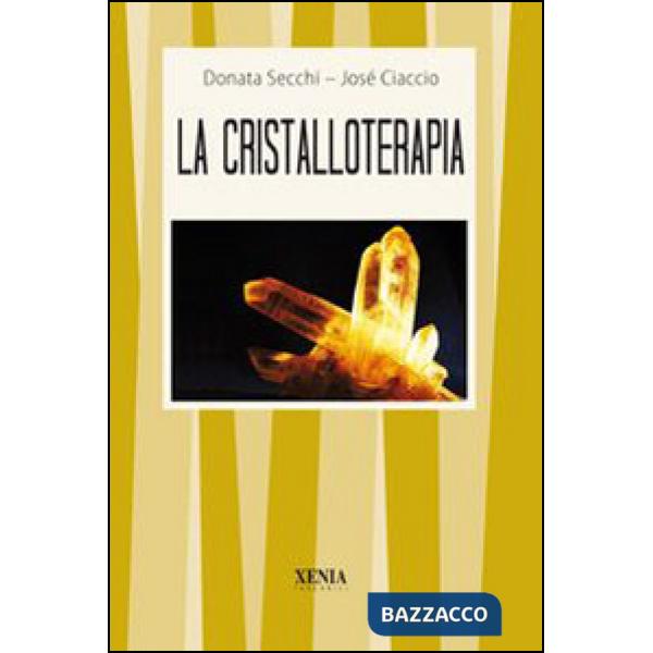 Cristalloterapia (La)