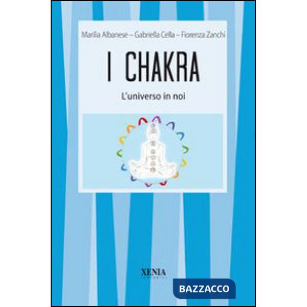 Chakra. L'universo in noi (I)